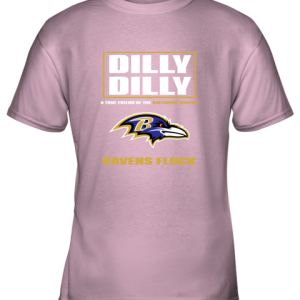 Dilly Dilly A True Friend Of The Baltimore Ravens Youth T-Shirt –