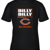 Dilly Dilly A True Friend Of The Chicago Bears Youth T-Shirt –