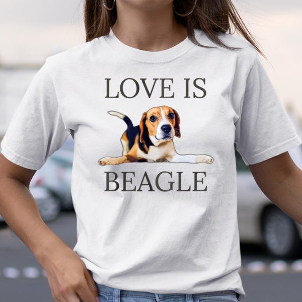 Dog Mom Shirt Beagle Shirt Women Men Kids Dog Mom Dad Love Is Pet Gift T Shirt  Itees Global