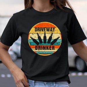 Driveway Drinker Funny Drinking Lover Fun Gift For Dad Daddy T Shirt  Itees Global