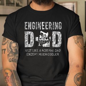 Engineering Dad Gifts For Father Engineer T Shirt Itees Global 1