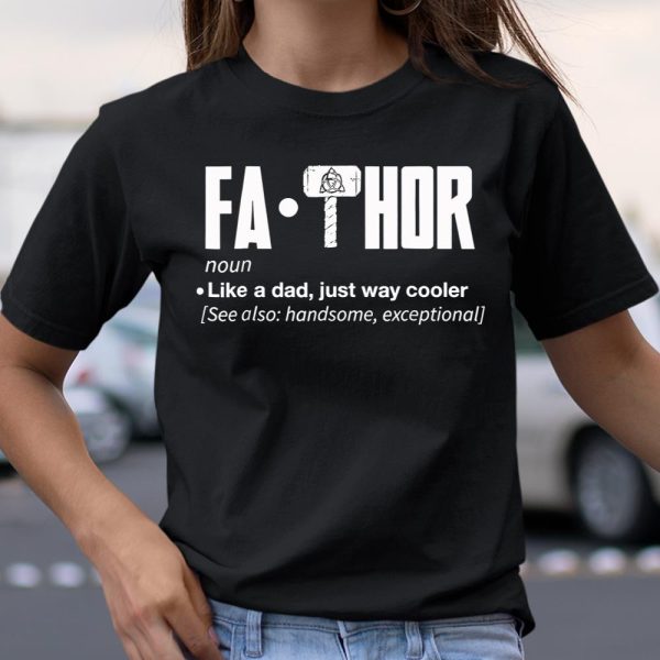 Fa-Thor Like A Dad Just Way Cooler Shirt T Shirt  Itees Global