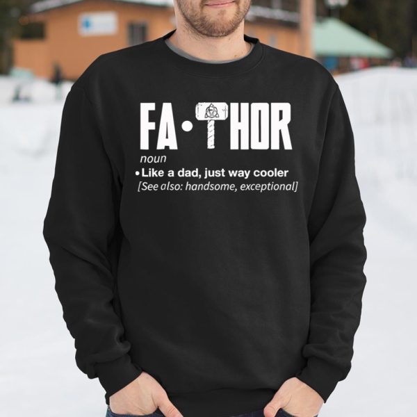 Fa-Thor Like A Dad Just Way Cooler Shirt T Shirt  Itees Global