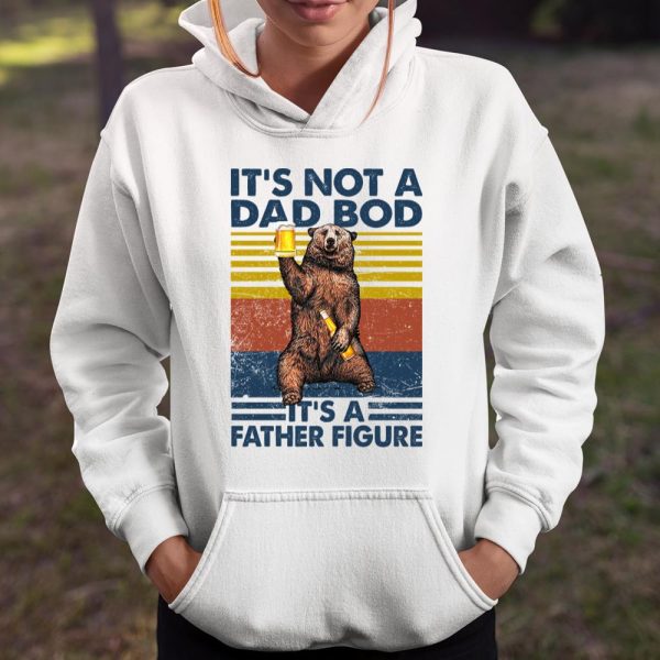 Father Figure – Dad Bod – Father’s Day Gift T Shirt  Itees Global