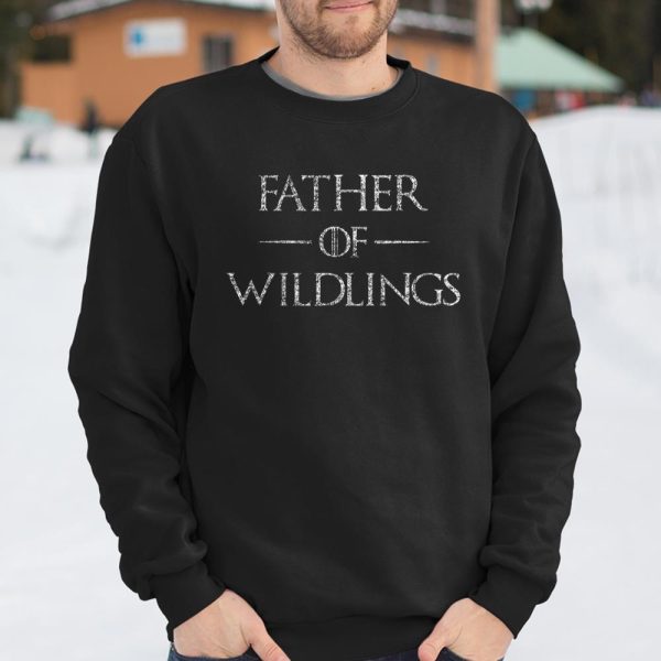 Father Of Wildlings Shirts Daddy Gift Father Day T Shirt  Itees Global