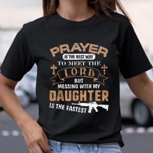Father Proud Daddy Tee If You Mess My Daughter Gift T Shirt Itees Global 2
