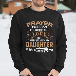 Father Proud Daddy Tee If You Mess My Daughter Gift T Shirt Itees Global 3