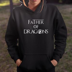 Father of Dragons Shirt Fathers Day Best Gift for Dad T Shirt Itees Global 4