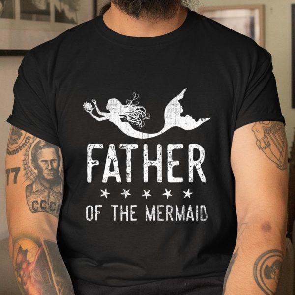 Father of the Mermaid Merdad Dad Cute T Shirt  Itees Global