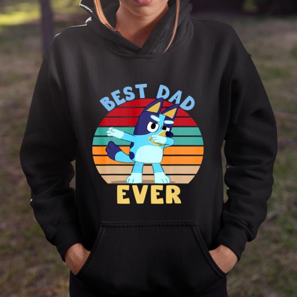 Fathers Blueys Dad Love Best Dad Ever Gifts T Shirt  Itees Global