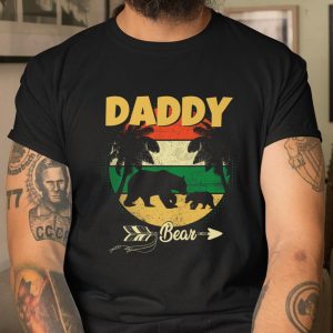 Fathers Day Daddy Bear Perfect Gift For Dad Father Grandpa T Shirt Itees Global 1