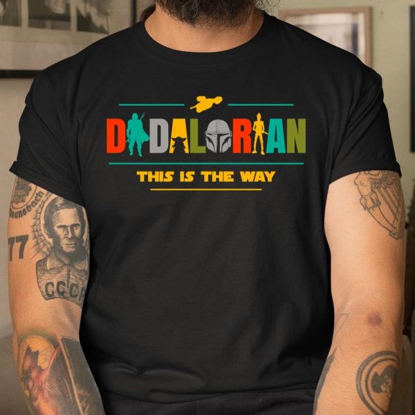 Father’s Day For Dad Dadalorian This Is The Way T Shirt  Itees Global