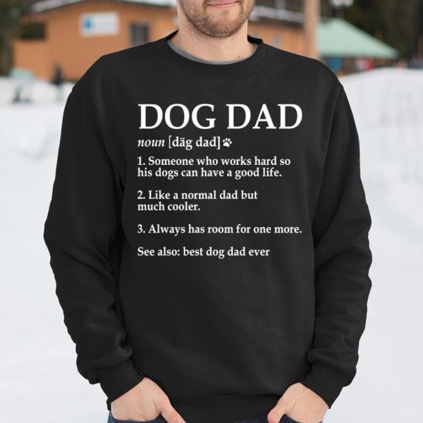 Father’s Day For Dad Dog Dad Definition Funny Meaning Dog Lover Father T Shirt  Itees Global