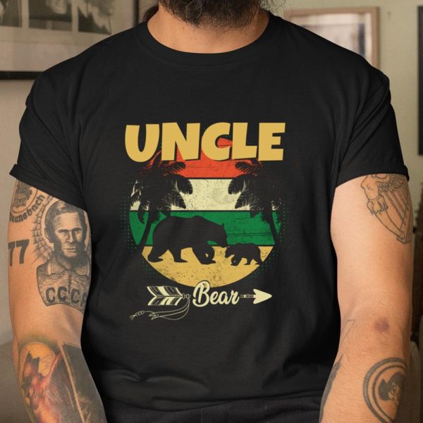 Fathers Day Uncle Bear Perfect Gift For Dad Father Grandpa T Shirt  Itees Global