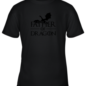 Fathers Of Dragons Mug Youth T-Shirt –