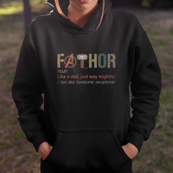 Fathor Noun Like A Dad Just Way Mightier Avengers Endgame Shirt T Shirt  Itees Global