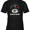 Fueled By Haters Maximum Fuel Green Bay Packers Youth T-Shirt –