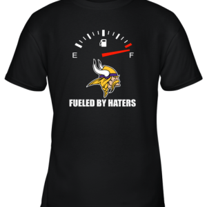 Fueled By Haters Maximum Fuel Minnesota Vikings Youth T-Shirt –