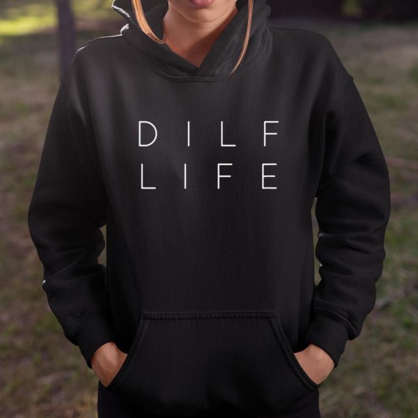 Funny DILF LIFE Dad Humor Jone T Shirt  Itees Global