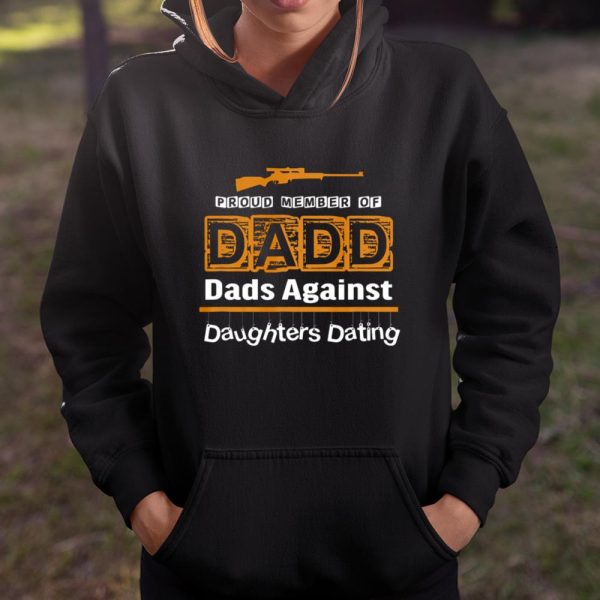 Funny Dads Against Daughters Dating Gun Father Joke T Shirt  Itees Global