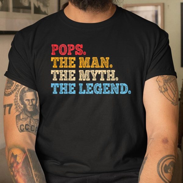 Funny Father Dad Grandpa Shirt Pops The Man The Myth T Shirt  Itees Global