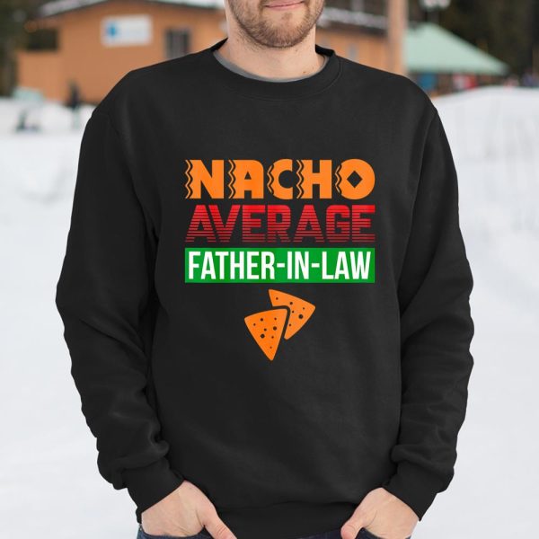 Funny Father in Law Wedding Gift Dad Nacho Fathers Day T Shirt  Itees Global