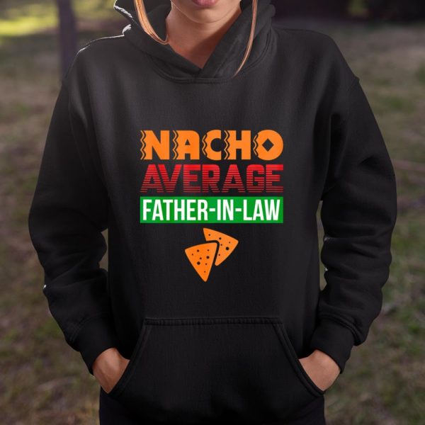 Funny Father in Law Wedding Gift Dad Nacho Fathers Day T Shirt  Itees Global