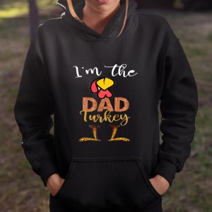 Funny Im the Dad Turkey Thanksgiving Day best T Shirt Itees Global 4