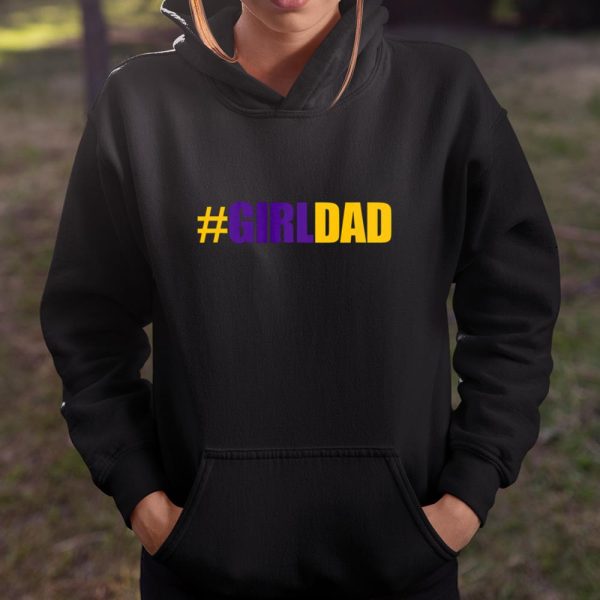 Girldad Girl Dad Father of Daughters fathers day T Shirt  Itees Global