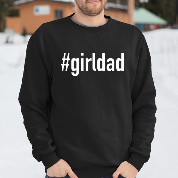 #Girldad Girl Dad T Shirt  Itees Global