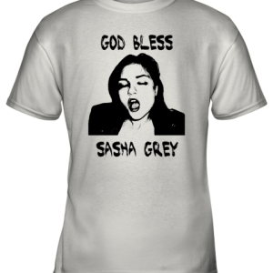 God Bless Sasha Grey Youth T-Shirt –