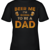 Going To Be A Dad Hooded Youth T-Shirt –