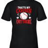 Hearts Baseball Player That’s My Cousin Out There Fan Youth T-Shirt –
