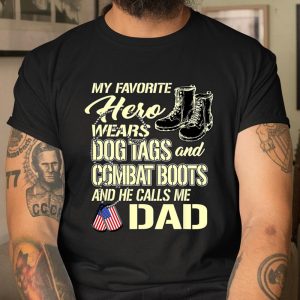 Hero Wears Dog Tags Combat Boots Proud Army Dad Father Gift T Shirt  Itees Global