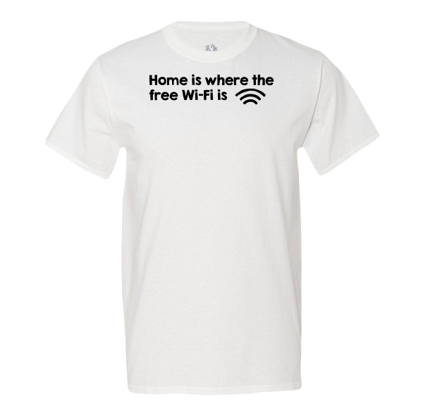 Home Is Where The Free Wifi Is Men’s Tee