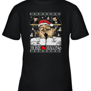 Home Malone Ugly Christmas Adult Crewneck Youth T-Shirt –