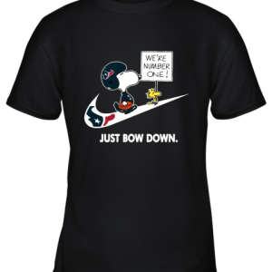 Houston Texans Are Number One – Just Bow Down Snoopy Youth T-Shirt –