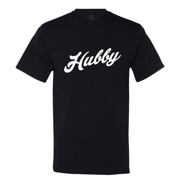 Hubby T-shirt