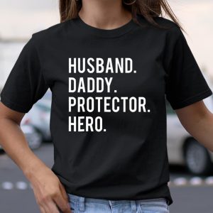 Husband daddy protector hero T Shirt cool father dad T Shirt Itees Global 2