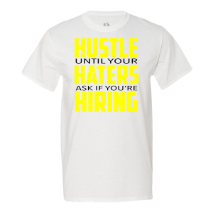 Hustle Hard Men’s Tee