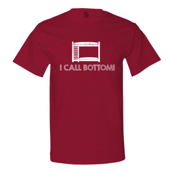 I Call Bottom T-Shirt