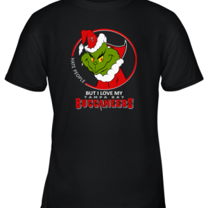I Hate People But I Love My Tampa Bay Buccaneers Grinch NFL Youth T-Shirt –