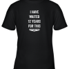 I Have Waited 12 Years for This Cooperstown 2019 Youth T-Shirt –