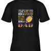 I Love More Than Being A Ravens Fan Being A Dad Football Youth T-Shirt –