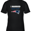 I Married Into This New England Patriots Football NFL Youth T-Shirt –