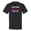 I Need More Cheerleaders In My Life Men’s T-Shirt
