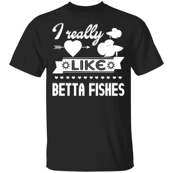 I Really Like Betta Fishes Youth T-Shirt –