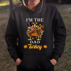 I m The Dad Turkey Happy Thanksgiving Thankful Turkey T Shirt Itees Global 4