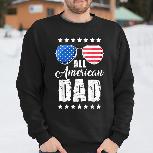 Independence Day 4th Of July All American Dad Fathers Day Daddy T Shirt  Itees Global