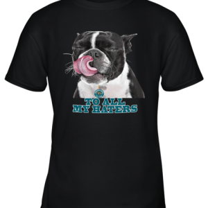 Jacksonville Jaguars To All My Haters Dog Licking Youth T-Shirt –